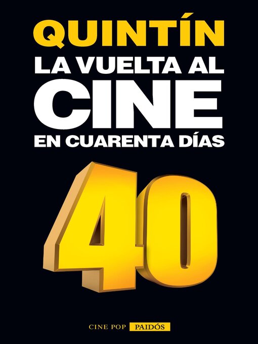 Title details for La vuelta al cine en cuarenta días by Quintin - Available